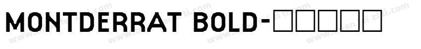 MONTDERRAT BOLD字体转换